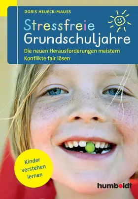 Heueck-Mauß |  Stressfreie Grundschuljahre | eBook | Sack Fachmedien