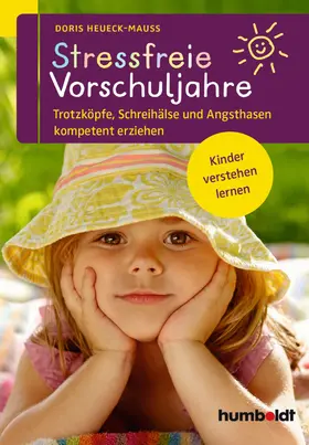 Heueck-Mauß |  Stressfreie Vorschuljahre | eBook | Sack Fachmedien