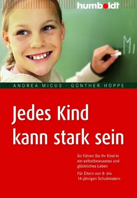 Micus / Hoppe |  Jedes Kind kann stark sein | eBook | Sack Fachmedien