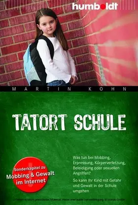 Kohn | Tatort Schule | E-Book | sack.de