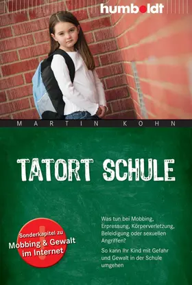 Kohn |  Tatort Schule | eBook | Sack Fachmedien
