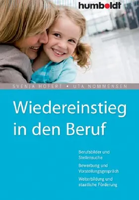 Hofert / Nommensen |  Wiedereinstieg in den Beruf | eBook | Sack Fachmedien