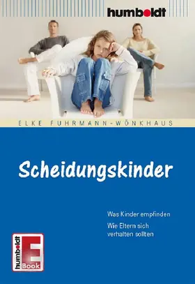 Fuhrmann-Wönkhaus |  Scheidungskinder | eBook | Sack Fachmedien