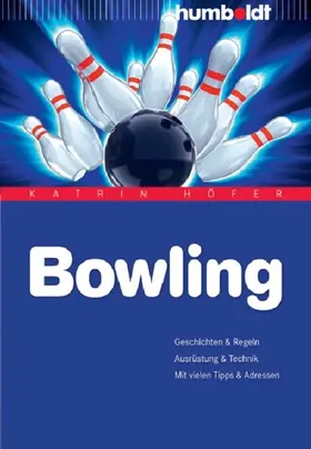 Höfer |  Bowling | eBook | Sack Fachmedien