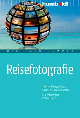 Kämmer |  Reisefotografie | eBook | Sack Fachmedien