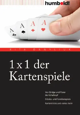 Danyliuk |  1 x 1 der Kartenspiele | eBook | Sack Fachmedien