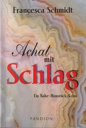 Schmidt |  Achat mit Schlag | Buch |  Sack Fachmedien