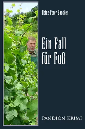 Baecker |  Ein Fall für Fuß: Hunsrück-Krimi-Reihe Band X | eBook | Sack Fachmedien
