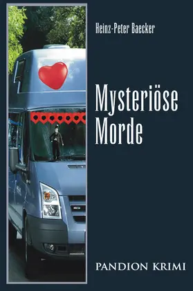 Baecker |  Mysteriöse Morde: Hunsrück-Krimi-Reihe Band XI | eBook | Sack Fachmedien