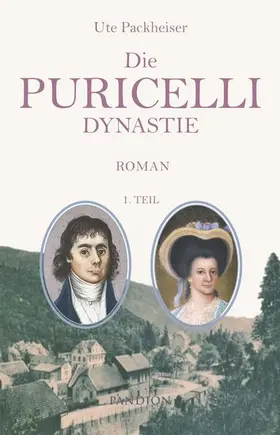 Packheiser |  Die Puricelli-Dynastie. Historischer Roman | eBook | Sack Fachmedien
