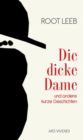 Leeb |  Die dicke Dame und andere kurze Geschichten | eBook | Sack Fachmedien