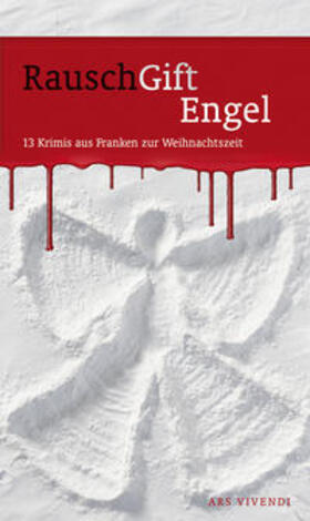 RauschGiftEngel | Buch | 978-3-86913-464-2 | www2.sack.de