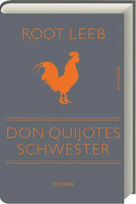 Leeb |  Don Quijotes Schwester | Buch |  Sack Fachmedien