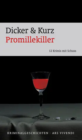 Dicker / Kurz |  Promillekiller | eBook | Sack Fachmedien