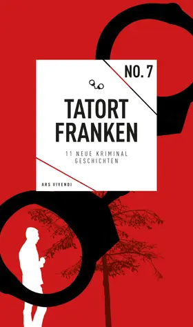 Beinßen / Reiche / Kurz |  Tatort Franken 7 | eBook | Sack Fachmedien