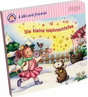  Lilli and friends - Die kleine Weihnachtsfee | Buch |  Sack Fachmedien
