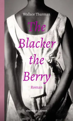 Thurman |  The Blacker the Berry | Buch |  Sack Fachmedien