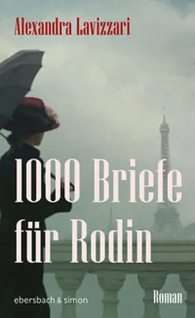 Lavizzari |  1000 Briefe für Rodin | Buch |  Sack Fachmedien