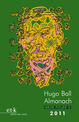  Hugo Ball Almanach. Neue Folge 2 | Buch |  Sack Fachmedien