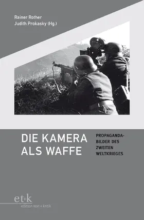 Prokasky / Rother |  Die Kamera als Waffe | eBook | Sack Fachmedien