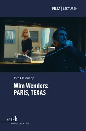 Glasenapp |  Wim Wenders: PARIS, TEXAS | Buch |  Sack Fachmedien