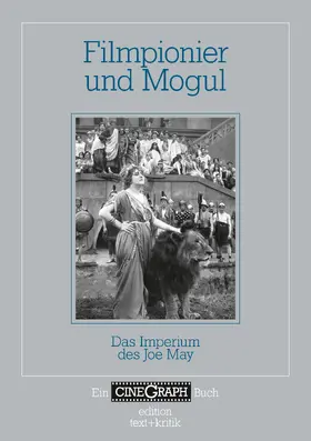 Bock / Distelmeyer / Schöning |  Filmpionier und Mogul | eBook | Sack Fachmedien