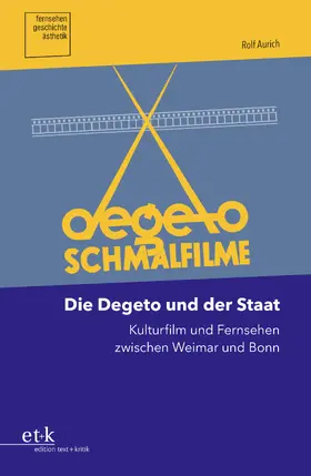 Aurich |  Die Degeto und der Staat | eBook | Sack Fachmedien