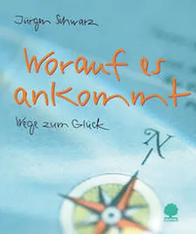 Schwarz |  Worauf es ankommt | Buch |  Sack Fachmedien
