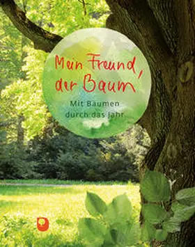 Sander / Clausing |  Mein Freund, der Baum | Buch |  Sack Fachmedien