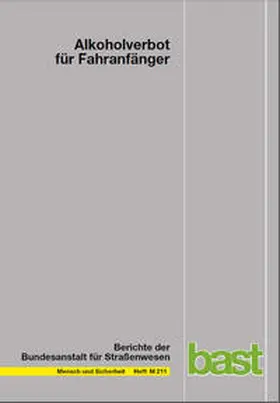 Holte / Assing / Pöppel-Decker |  Alkoholverbot für Fahranfänger | Buch |  Sack Fachmedien