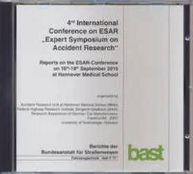 Bundesanstalt für Straßenwesen |  4. Internationale Konferenz ESAR, "Expertensymposium Accident Research" | Sonstiges |  Sack Fachmedien