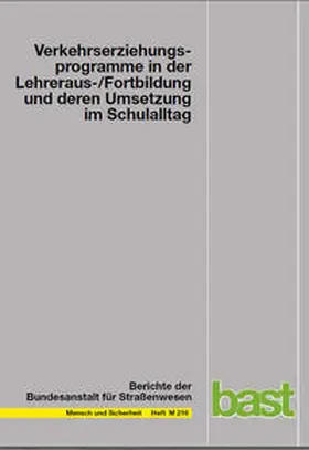 Neumann-Opitz / Bartz |  Verkehrserziehungprogramme in der Lehreraus-/Fortbildung und deren Umsetzung im Schulalltag | Buch |  Sack Fachmedien