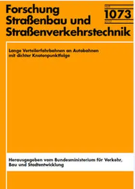 Brilon / Lohoff |  Lange Verteilerfahrbahnen an Autobahnen mit dichter Knotenpunktfolge | Buch |  Sack Fachmedien