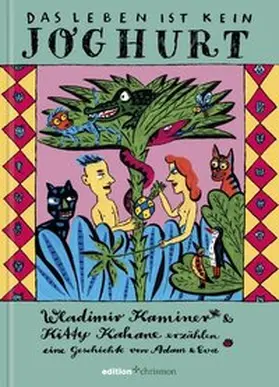 Kaminer |  Das Leben ist kein Joghurt | Buch |  Sack Fachmedien