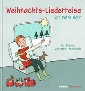 Bahr |  Weihnachts-Liederreise | Buch |  Sack Fachmedien