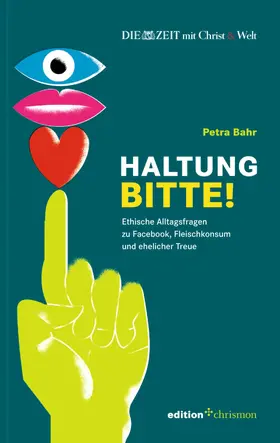 Bahr |  Haltung, bitte! | eBook | Sack Fachmedien