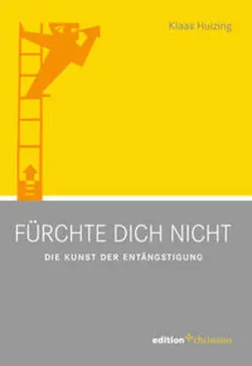 Huizing |  Fürchte dich nicht | eBook | Sack Fachmedien