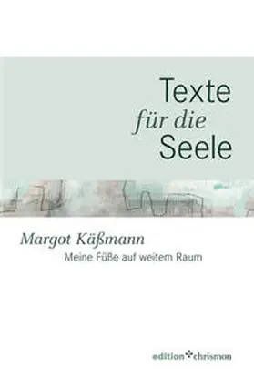 Käßmann |  Meine Füße auf weitem Raum | eBook | Sack Fachmedien