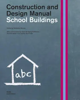Meuser |  School Buildings. Construction and Design Manual | Buch |  Sack Fachmedien