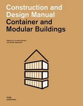 Dörries / Zahradnik |  Container and Modular Buildings | Buch |  Sack Fachmedien