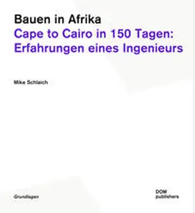 Schlaich |  Bauen in Afrika | Buch |  Sack Fachmedien
