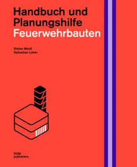 Meidl / Loher |  Feuerwehrbauten. Handbuch und Planungshilfe | Buch |  Sack Fachmedien