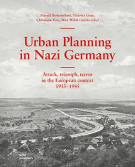 Altrock / Bodenschatz / Grau |  Urban Planning in Nazi Germany | Buch |  Sack Fachmedien