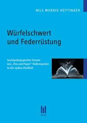 Hüttinger |  Würfelschwert und Federrüstung | Buch |  Sack Fachmedien