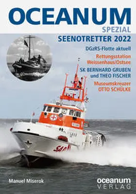 Miserok |  OCEANUM, das maritime Magazin SPEZIAL Seenotretter 2022 | Buch |  Sack Fachmedien