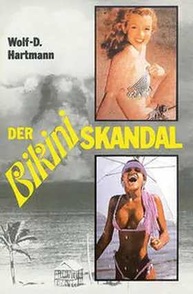 Hartmann |  Der Bikiniskandal | Buch |  Sack Fachmedien