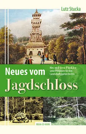 Stucka |  Neues vom Jagdschloss | Buch |  Sack Fachmedien