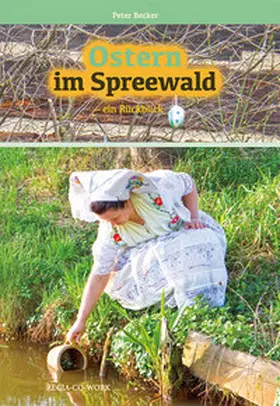 Becker |  Ostern im Spreewald | Buch |  Sack Fachmedien