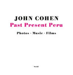 Cohen |  Past Present Peru | Buch |  Sack Fachmedien