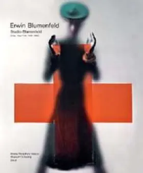 Blumenfeld Charbit / Cheval / Eskildsen |  Erwin Blumenfeld. Studio Blumenfeld, Color, New York, 1941–1960 | Buch |  Sack Fachmedien